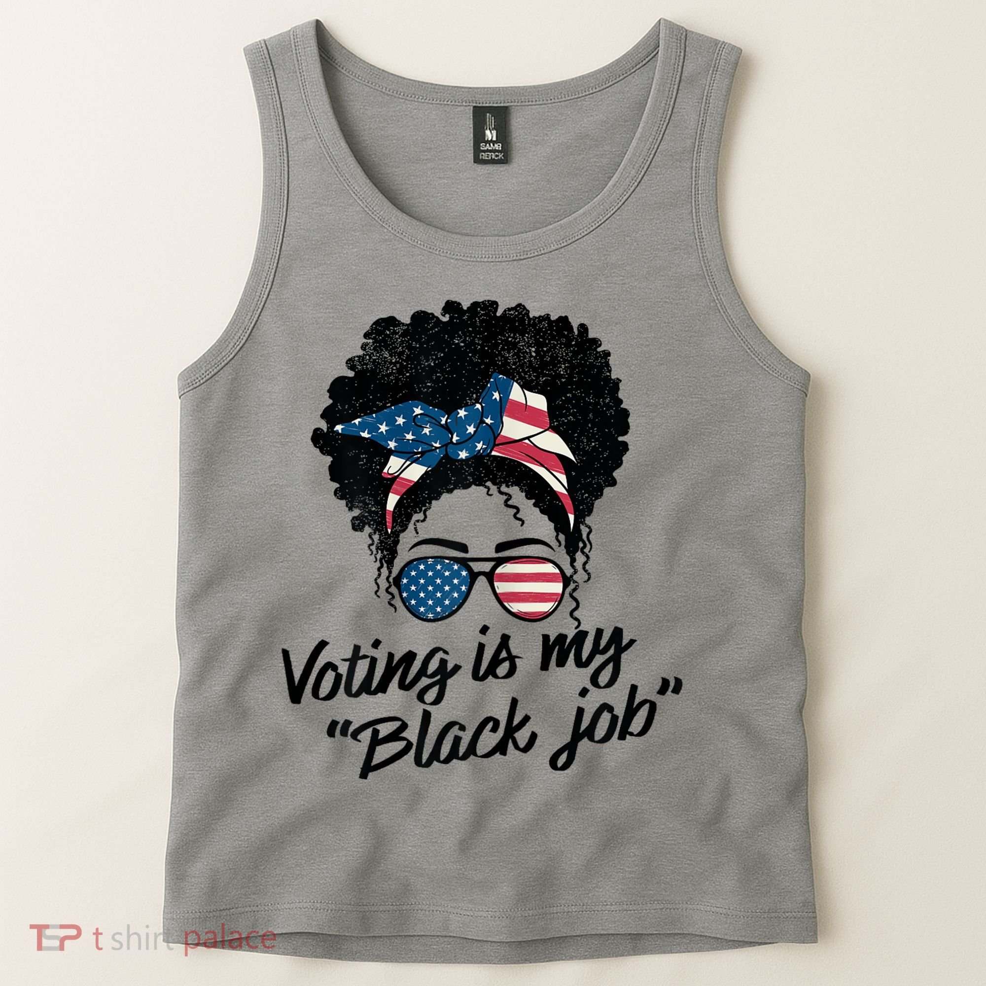 Voting Is My Black Job Tank Top