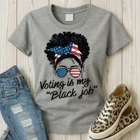 Voting Is My Black Job Women's T-Shirt thumb 3