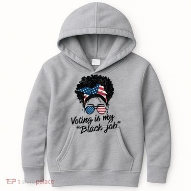 Voting Is My Black Job Kids Hoodie