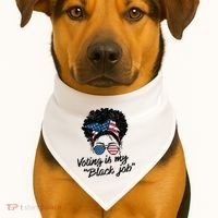 Voting Is My Black Job USA-Made Doggie Bandana thumb 1