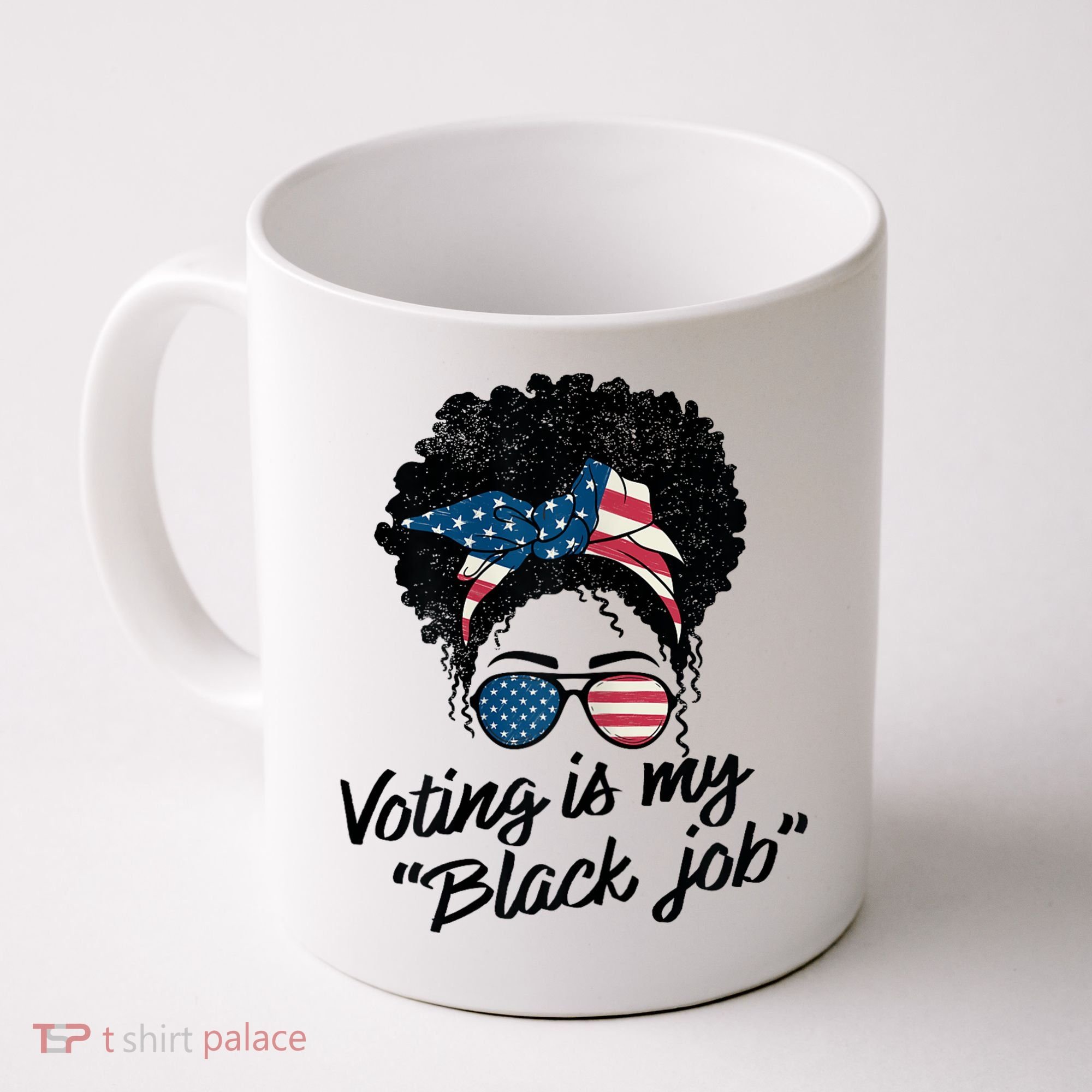 Voting Is My Black Job Coffee Mug