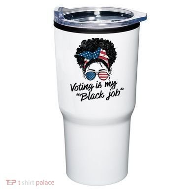Voting Is My Black Job Tumbler