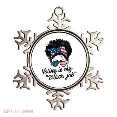 Voting Is My Black Job Ornament