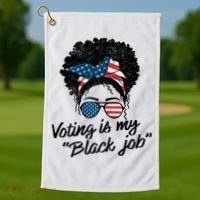 Voting Is My Black Job Golf Towel thumb 1