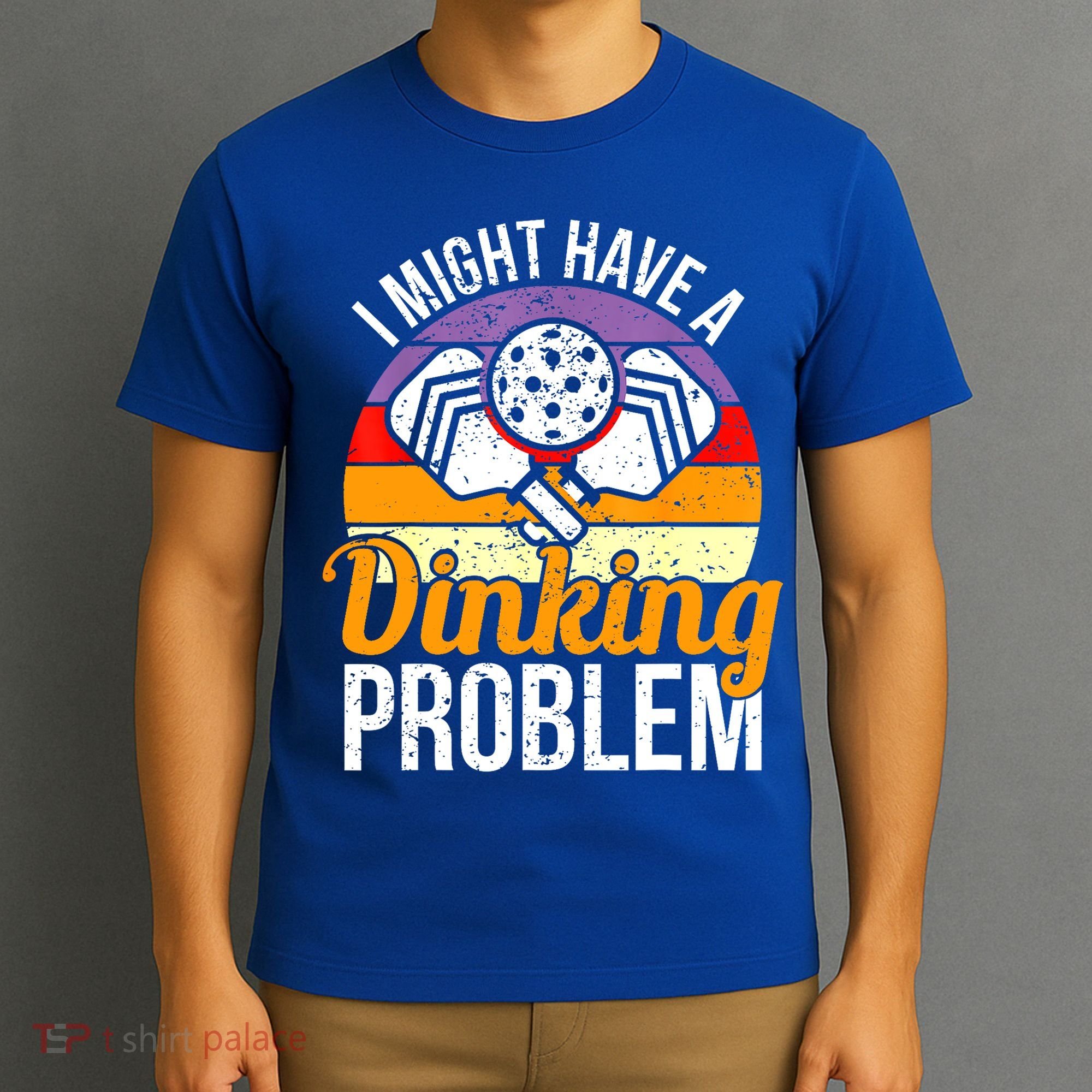 Vintage I Might Have A Drinking Problem Retro Pickleball Saying Gift T-Shirt