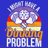 Vintage I Might Have A Drinking Problem Retro Pickleball Saying Gift T-Shirt thumb 7