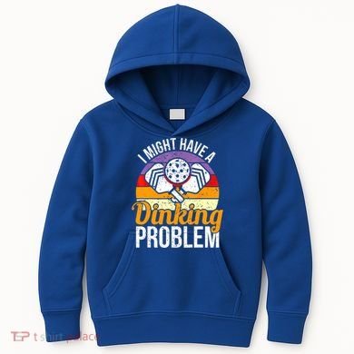 Vintage I Might Have A Drinking Problem Retro Pickleball Saying Gift Kids Hoodie