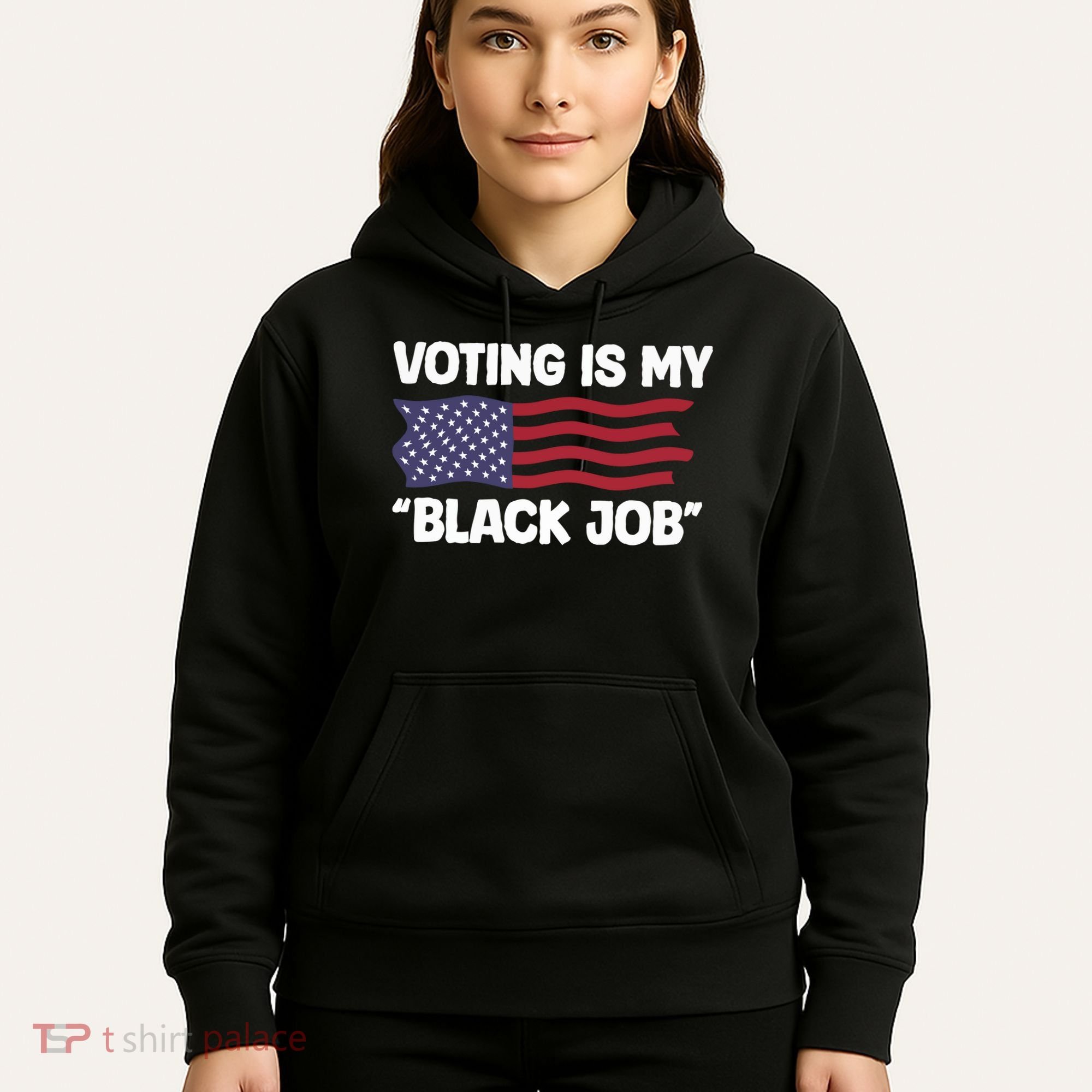 Voting Is My Black Job America Hoodie