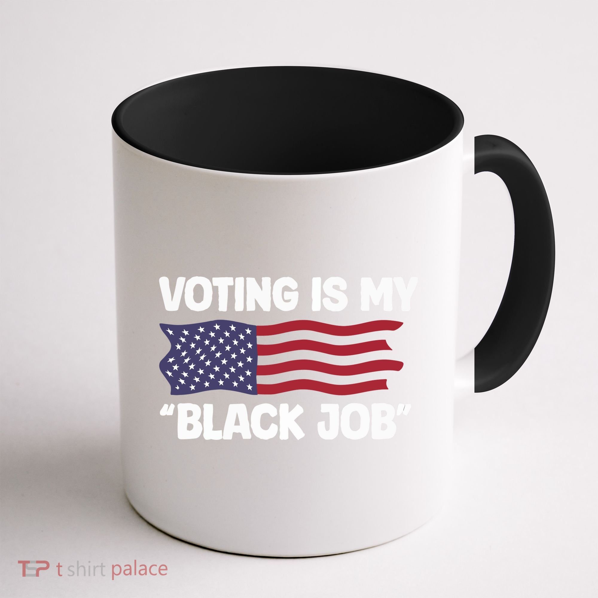 Voting Is My Black Job America Coffee Mug