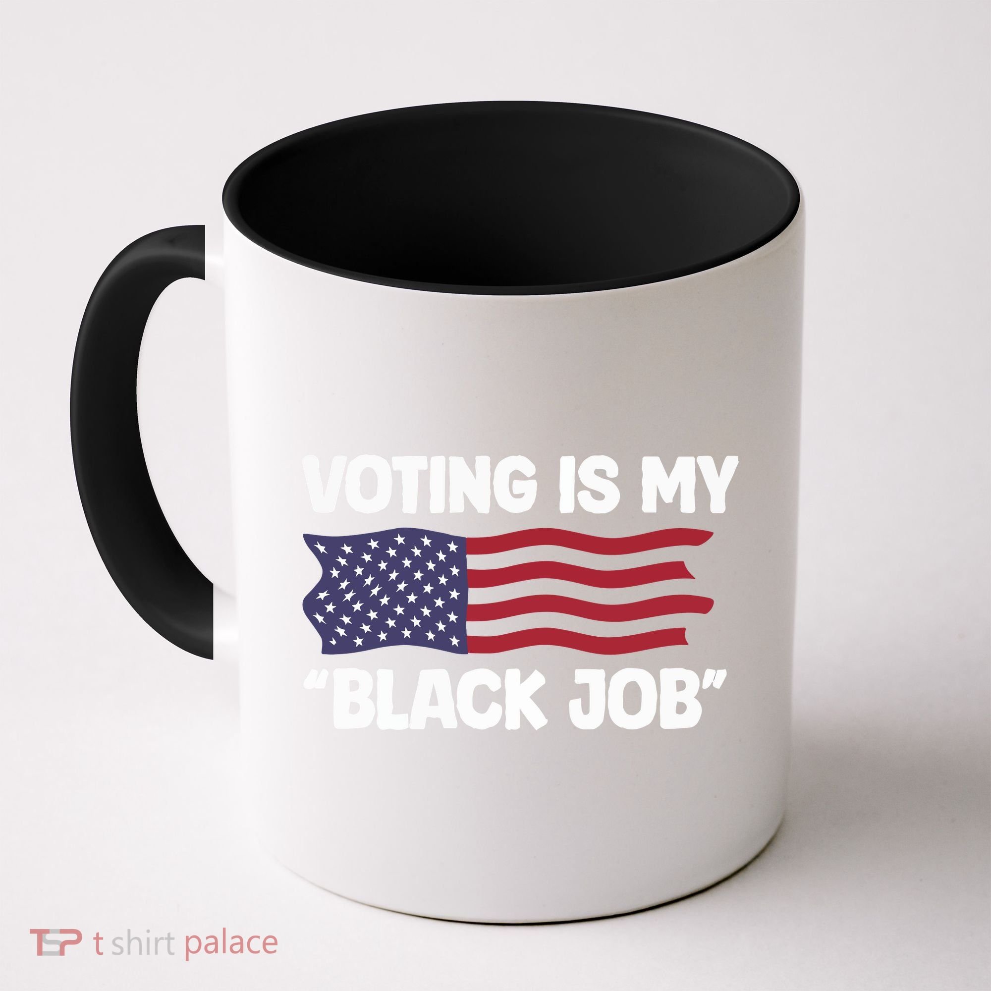 Voting Is My Black Job America Coffee Mug