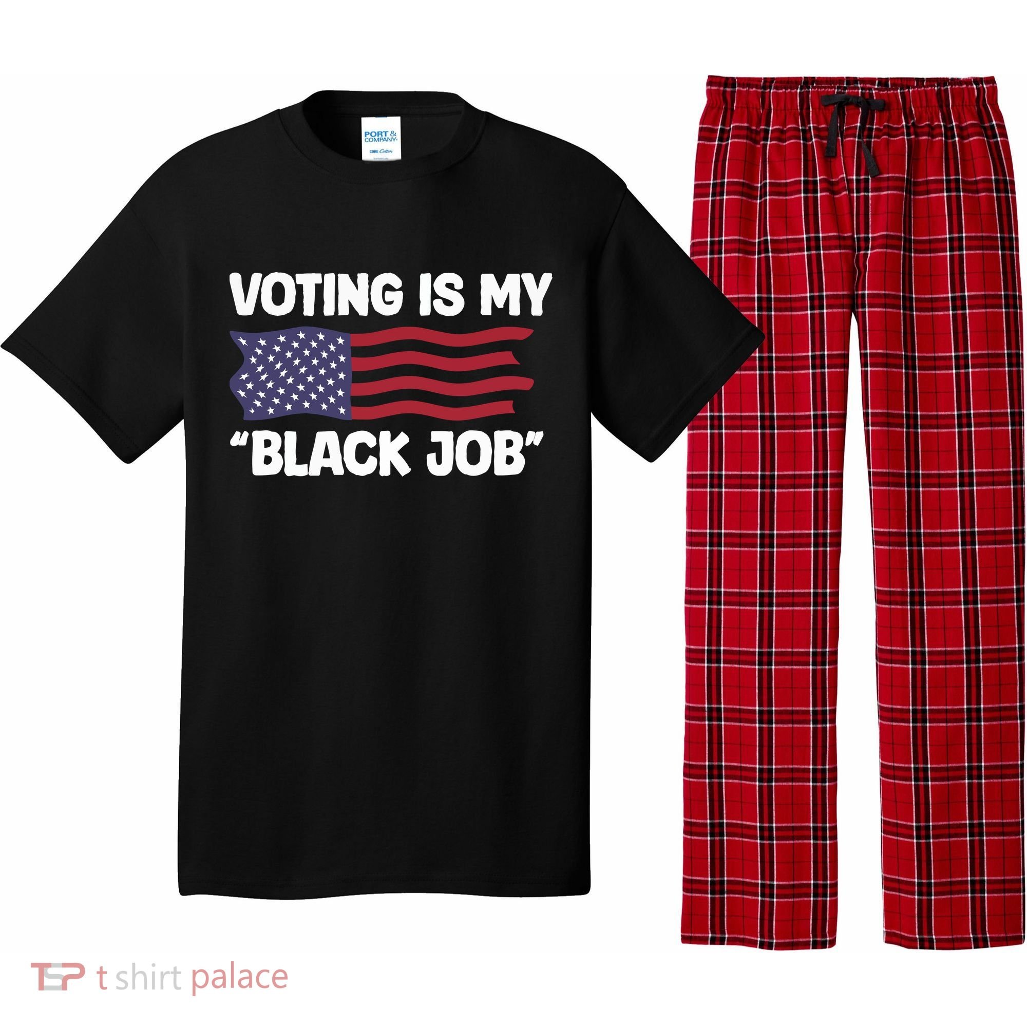 Voting Is My Black Job America Pajama Set