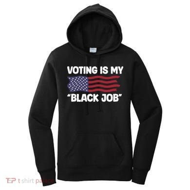 Voting Is My Black Job America Women's Hoodie