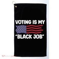 Voting Is My Black Job America Golf Towel thumb 0