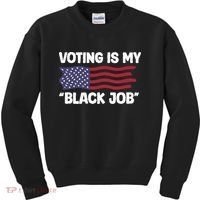 Voting Is My Black Job America Kids Sweatshirt thumb 0