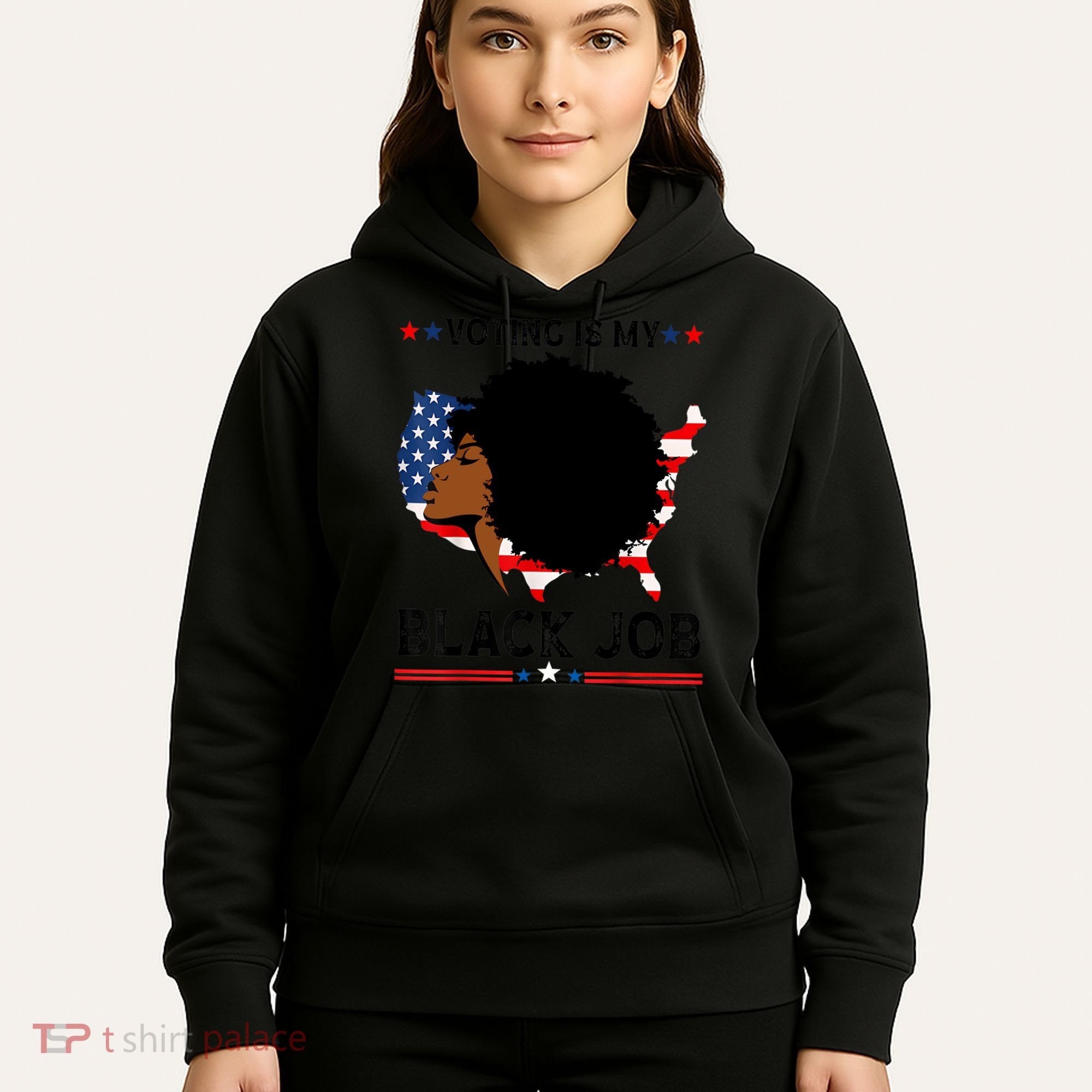 Voting Is My Black Job Black American Voting Hoodie
