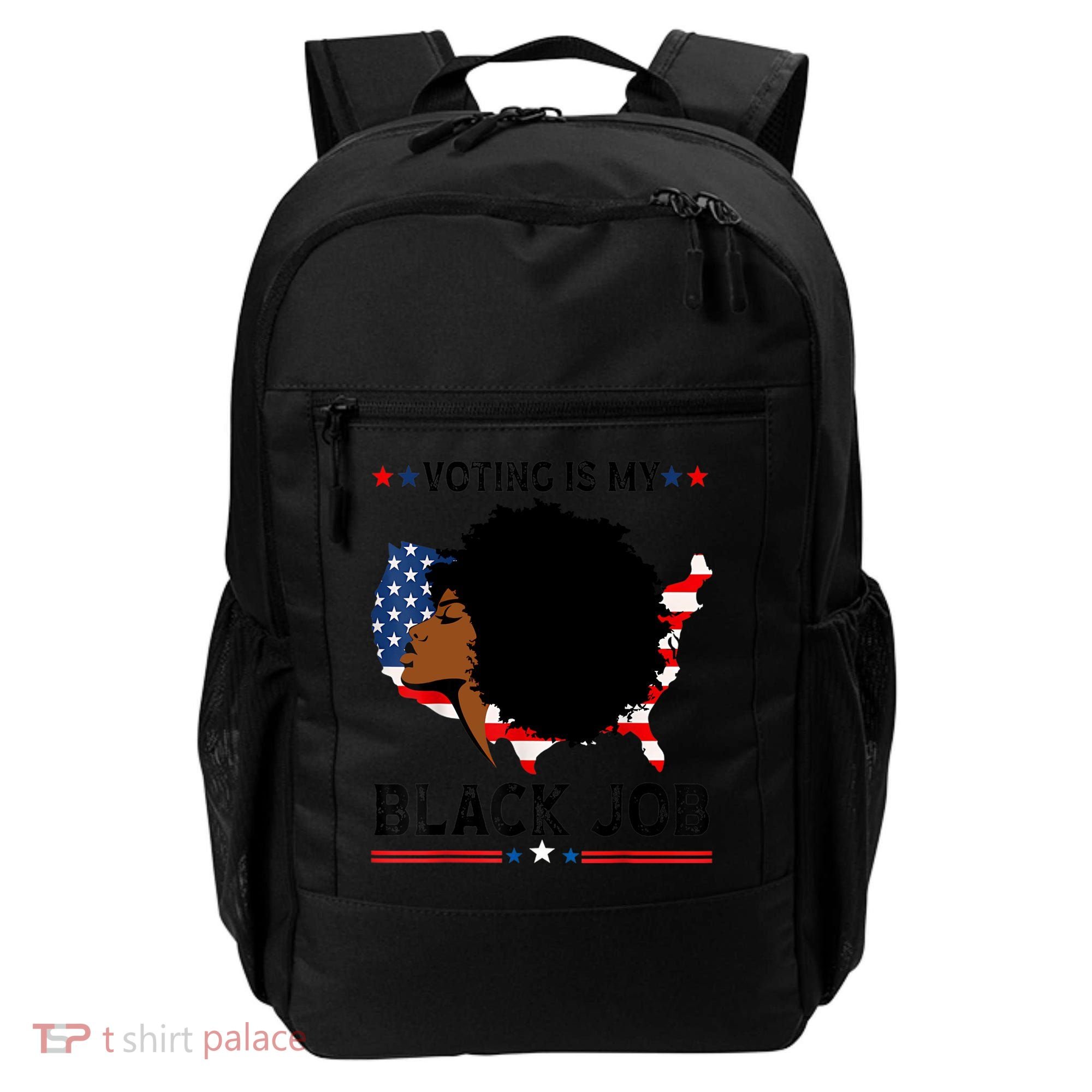 Voting Is My Black Job Black American Voting Backpack