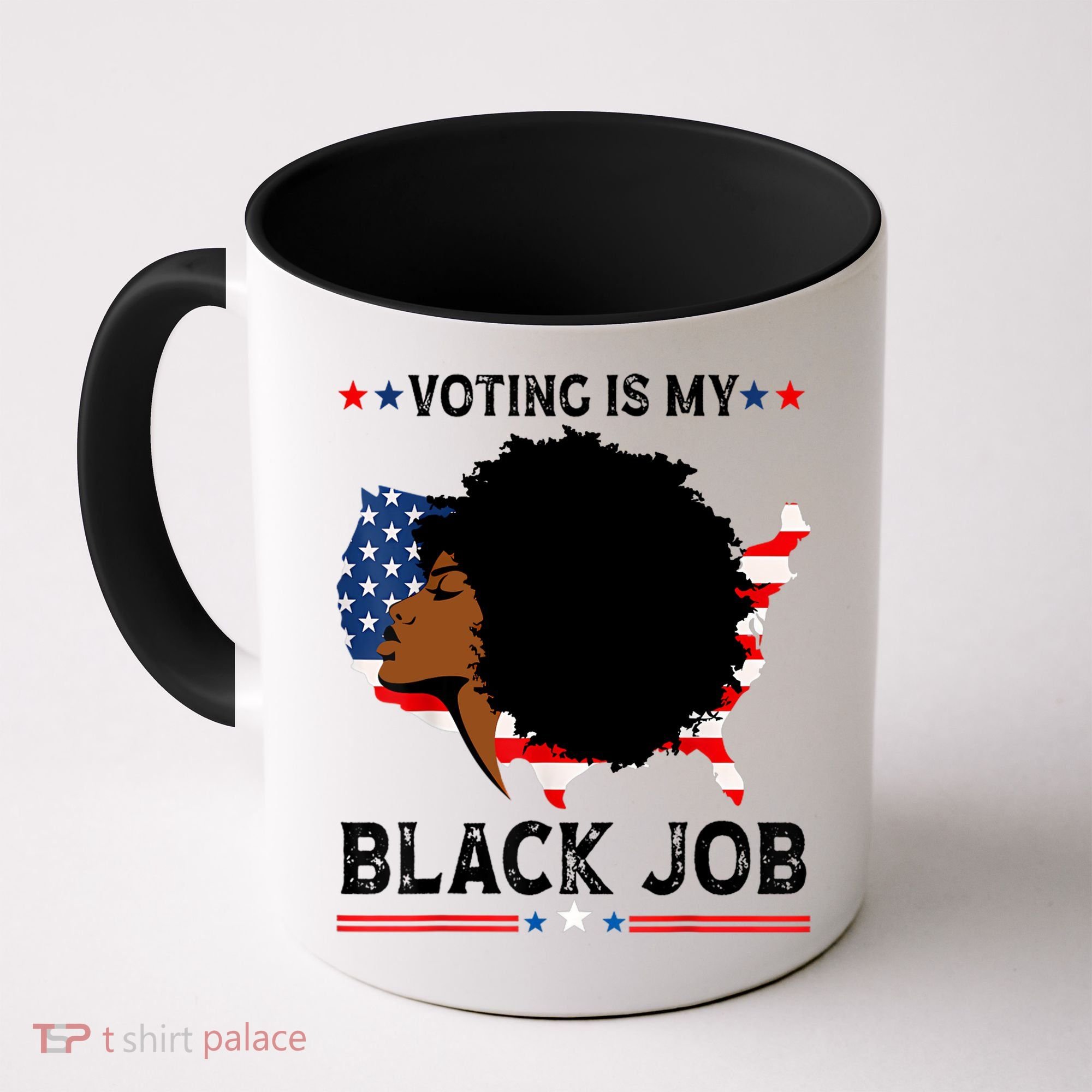 Voting Is My Black Job Black American Voting Coffee Mug