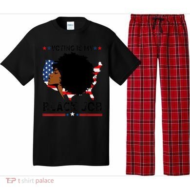 Voting Is My Black Job Black American Voting Pajama Set