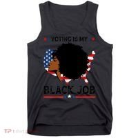 Voting Is My Black Job Black American Voting Tank Top thumb 0