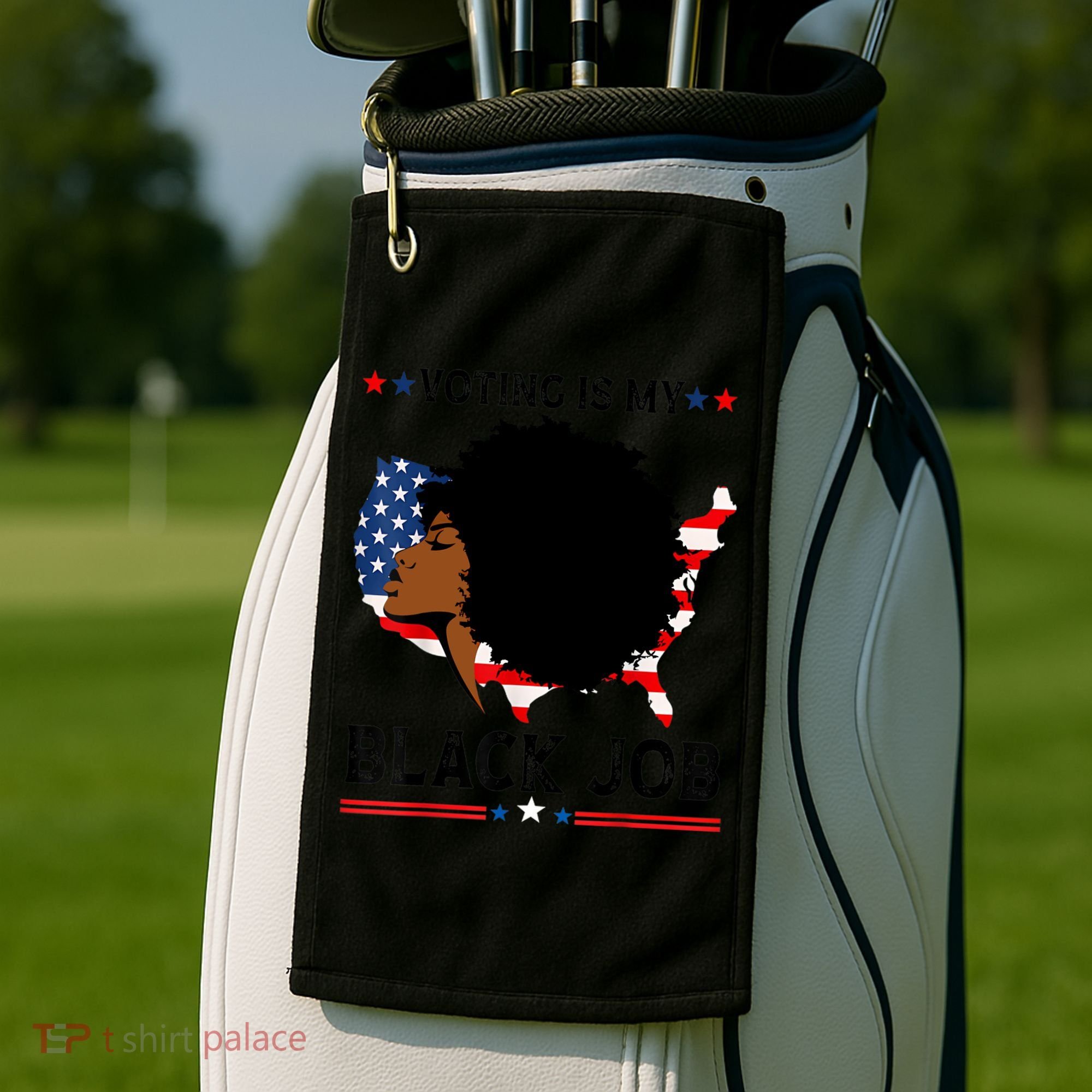 Voting Is My Black Job Black American Voting Golf Towel