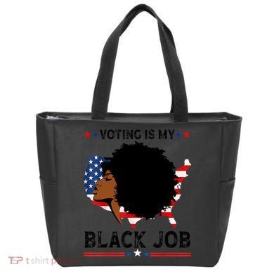 Voting Is My Black Job Black American Voting Tote Bag