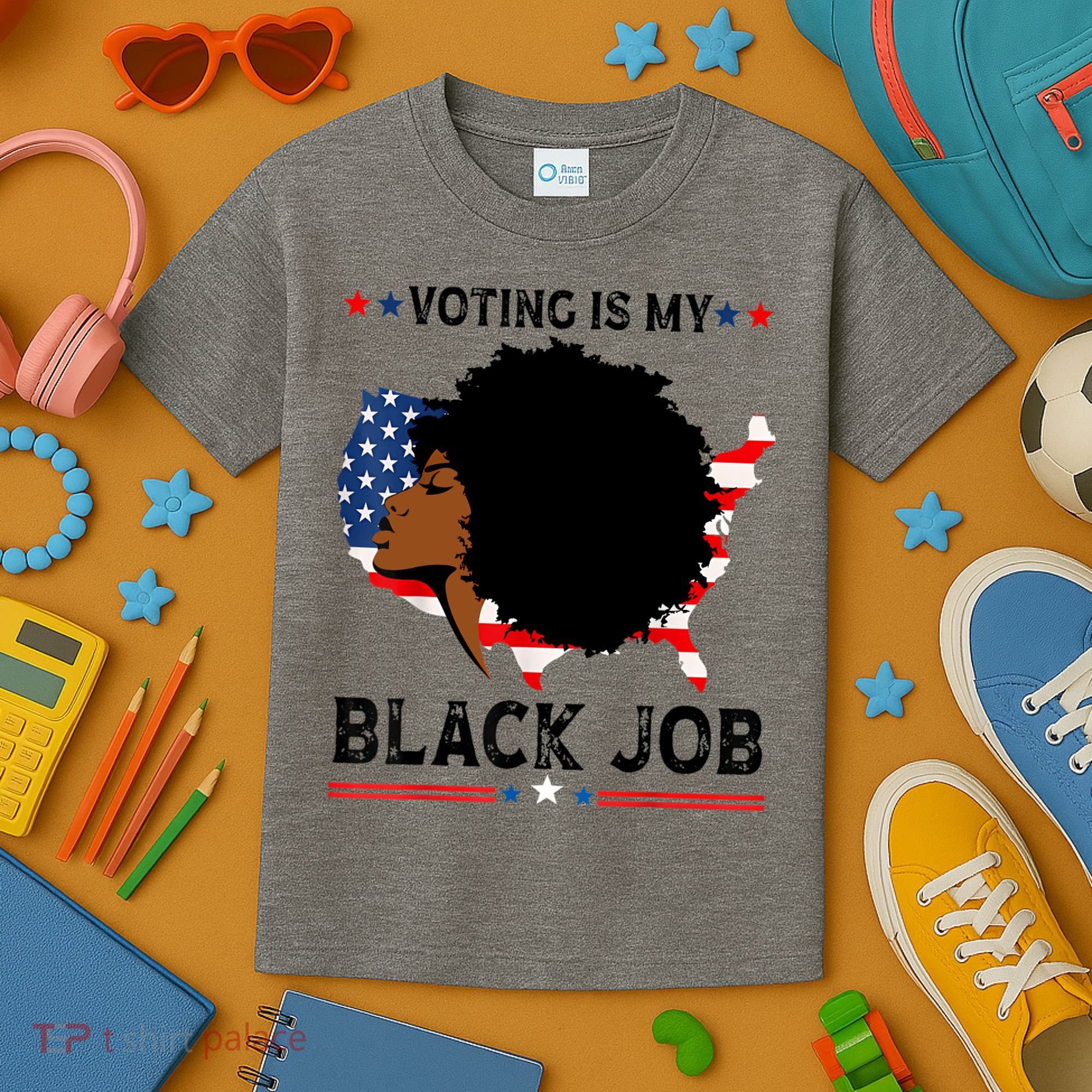 Voting Is My Black Job Black American Voting Kids T-Shirt