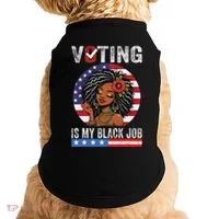 Voting Is My Black Job Doggie Tank thumb 0