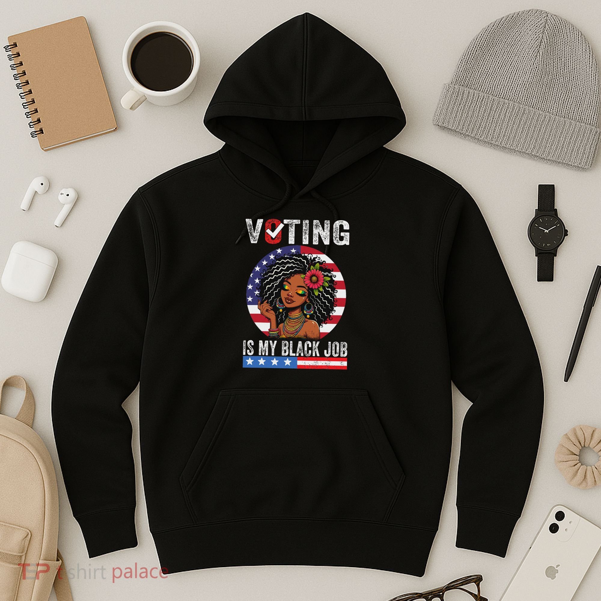 Voting Is My Black Job Hoodie