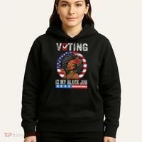 Voting Is My Black Job Hoodie thumb 5