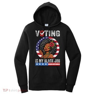 Voting Is My Black Job Women's Hoodie