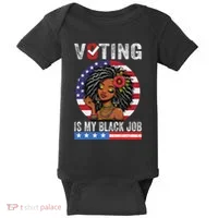 Voting Is My Black Job Baby Bodysuit thumb 0