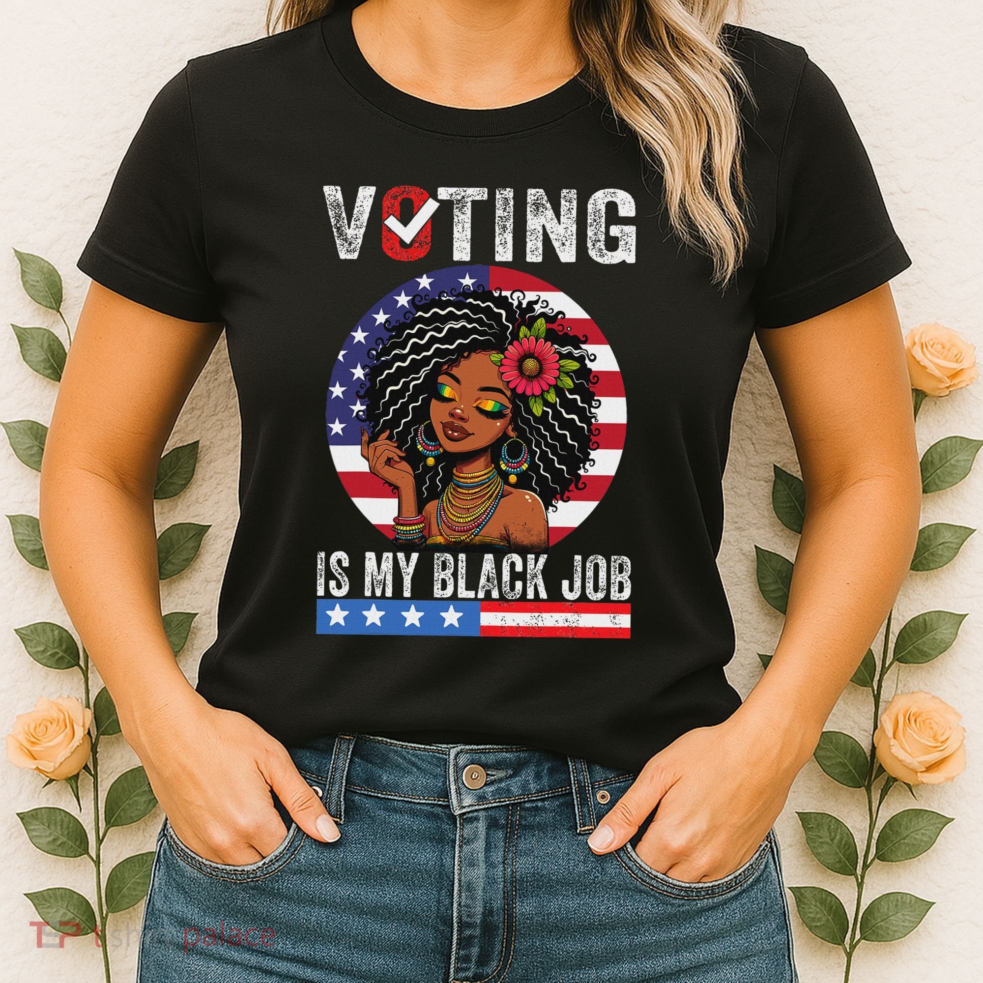 Voting Is My Black Job Women's T-Shirt