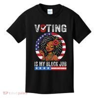 Voting Is My Black Job Kids T-Shirt thumb 0