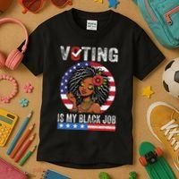 Voting Is My Black Job Kids T-Shirt thumb 3