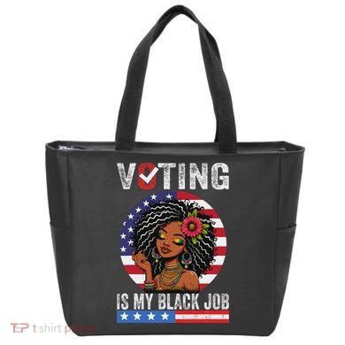 Voting Is My Black Job Tote Bag