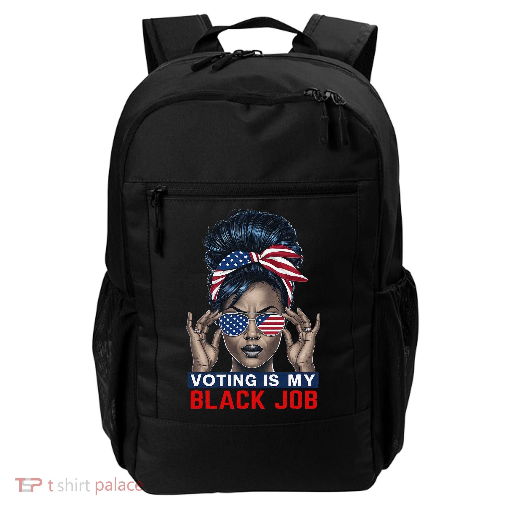 Voting Is My Black Job Funny Election African American Vote Gift Backpack
