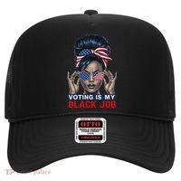 Voting Is My Black Job Funny Election African American Vote Gift Hat thumb 0
