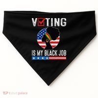 Voting Is My Black Job Flag Funny USA-Made Doggie Bandana thumb 0