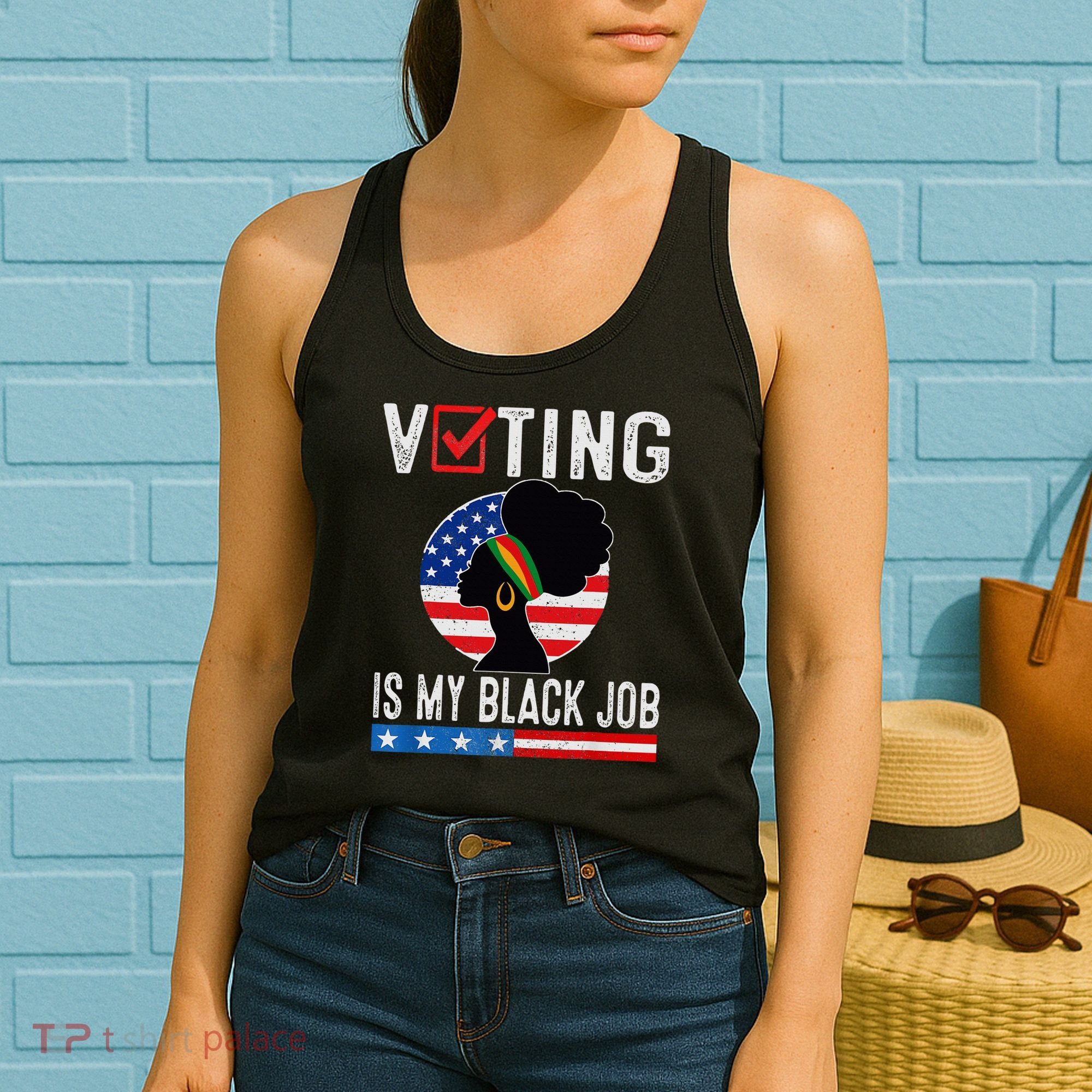 Voting Is My Black Job Flag Funny Women's Tank Top