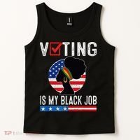 Voting Is My Black Job Flag Funny Tank Top thumb 2