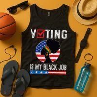 Voting Is My Black Job Flag Funny Tank Top thumb 4