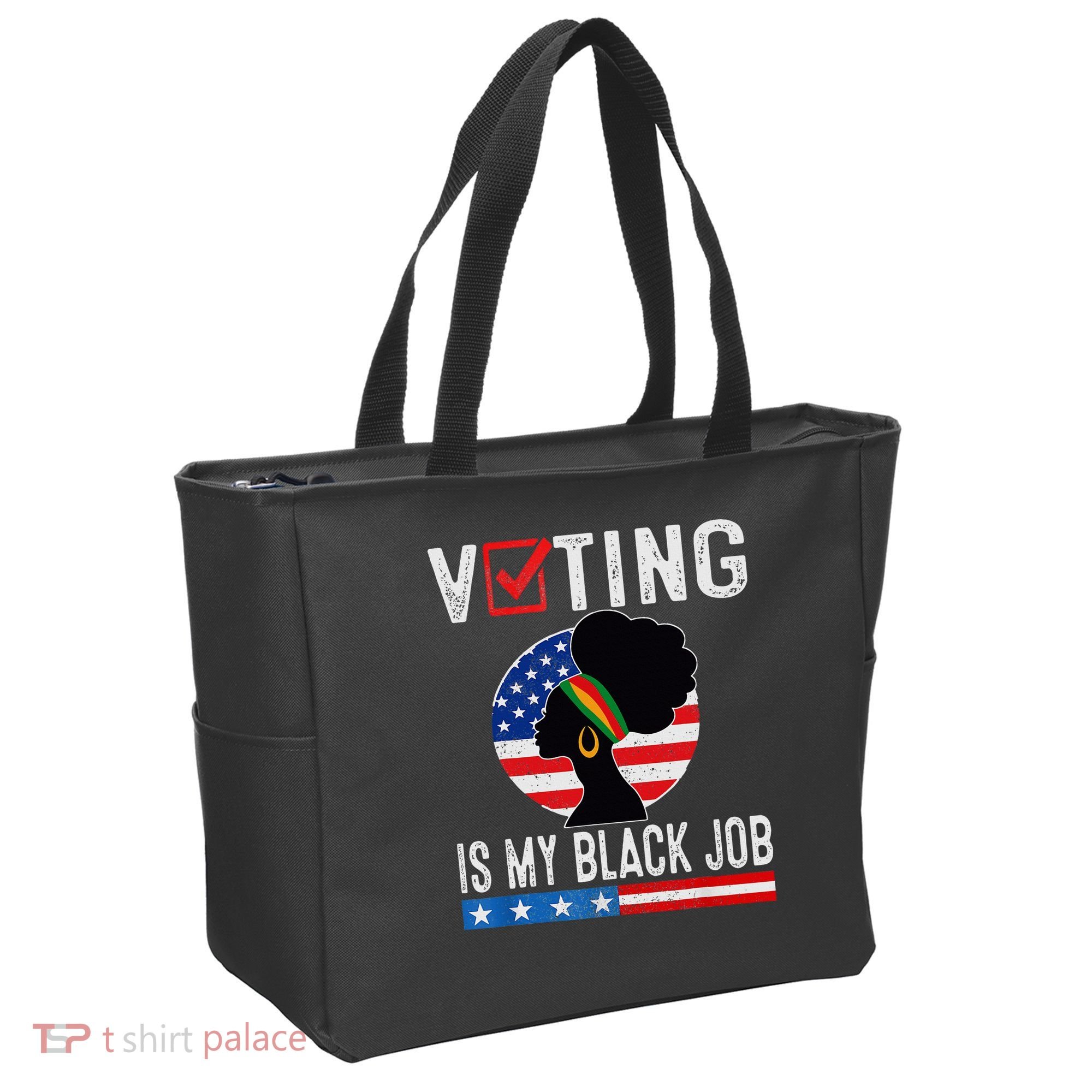 Voting Is My Black Job Flag Funny Tote Bag
