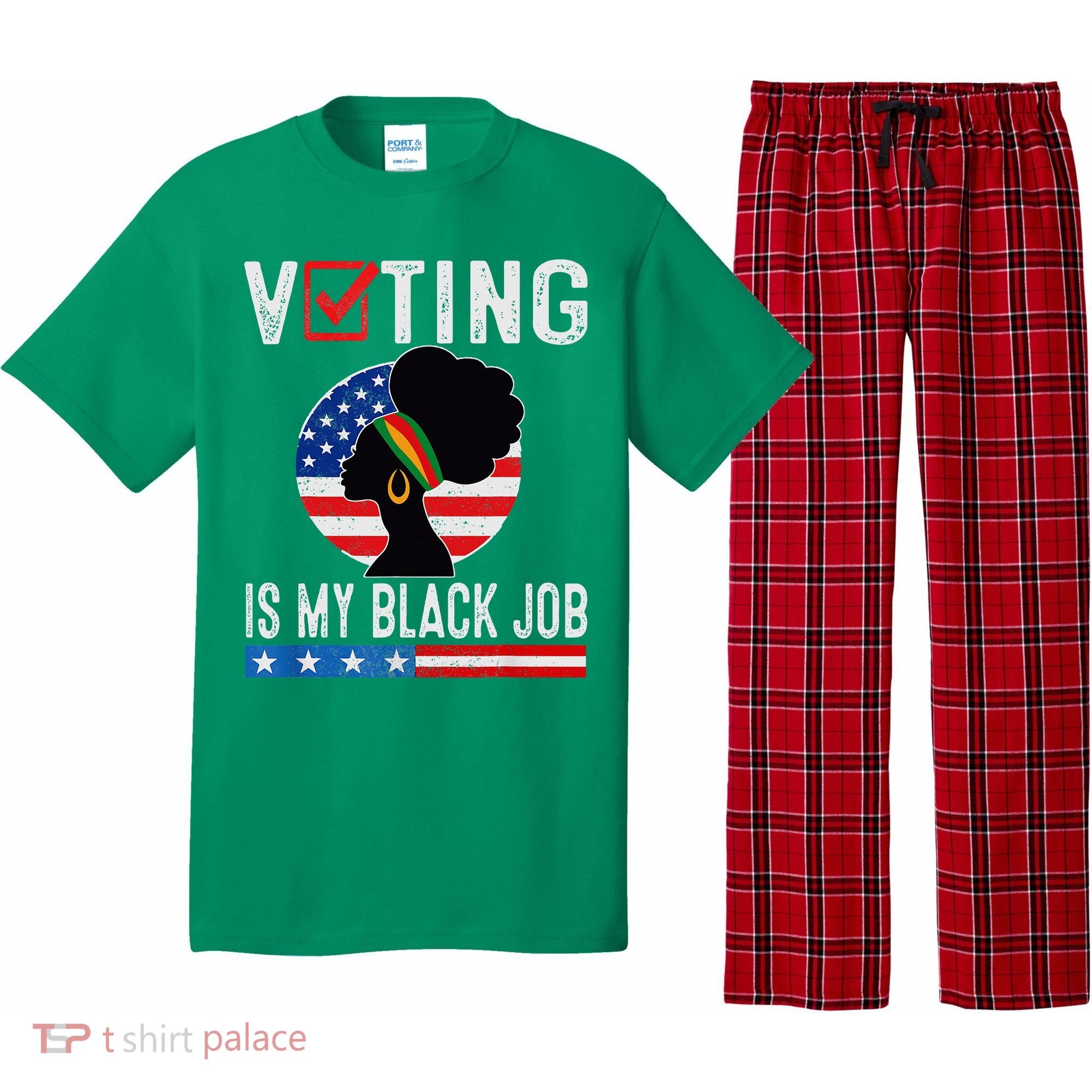 Voting Is My Black Job Flag Funny Pajama Set