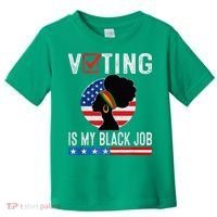 Voting Is My Black Job Flag Funny Toddler T-Shirt thumb 0