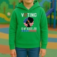 Voting Is My Black Job Flag Funny Kids Hoodie thumb 3