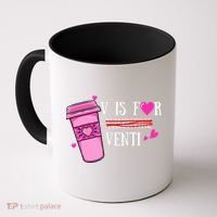 V Is Not For Valentine But Venti Coffee Funny Valentines Day Coffee Mug thumb 0