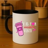 V Is Not For Valentine But Venti Coffee Funny Valentines Day Coffee Mug thumb 4