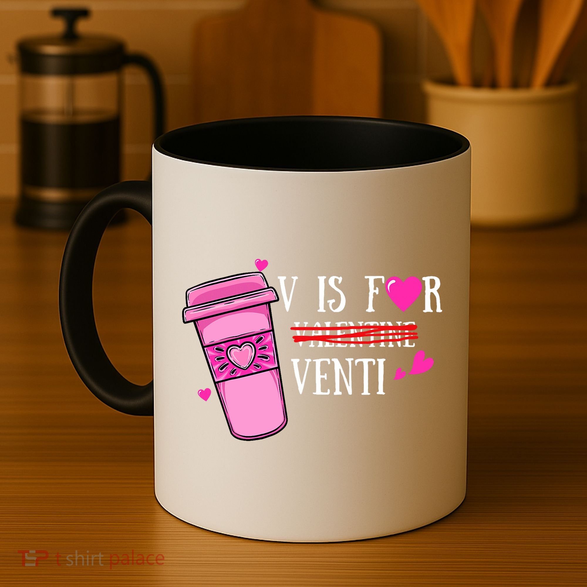 V Is Not For Valentine But Venti Coffee Funny Valentines Day Coffee Mug