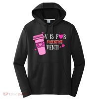 V Is Not For Valentine But Venti Coffee Funny Valentines Day Performance Fleece Hoodie thumb 0