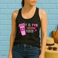 V Is Not For Valentine But Venti Coffee Funny Valentines Day Women's Tank Top thumb 2